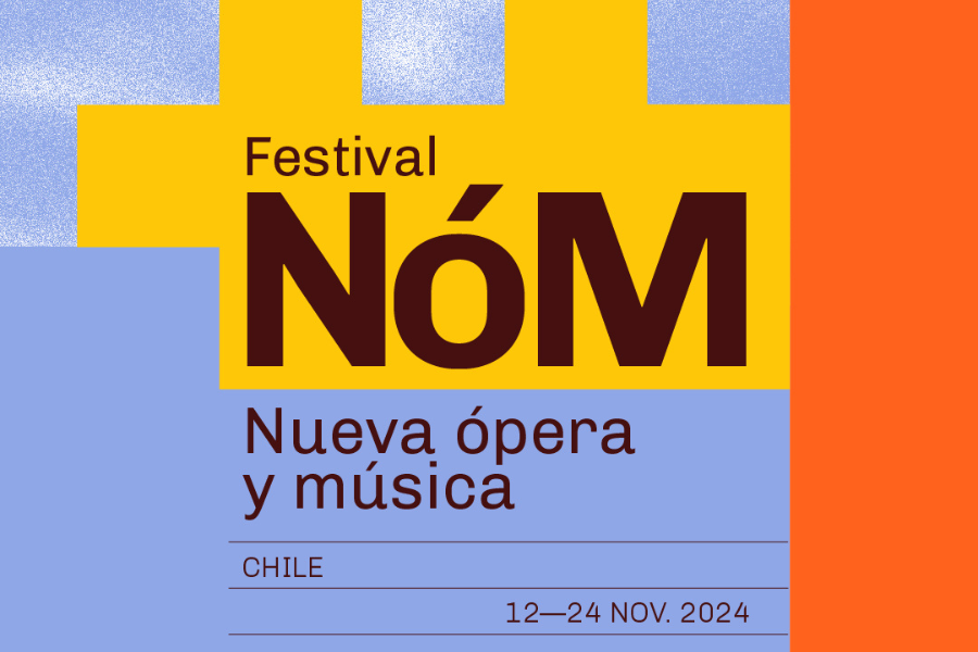 Festival NóM: Nueva ópera y música